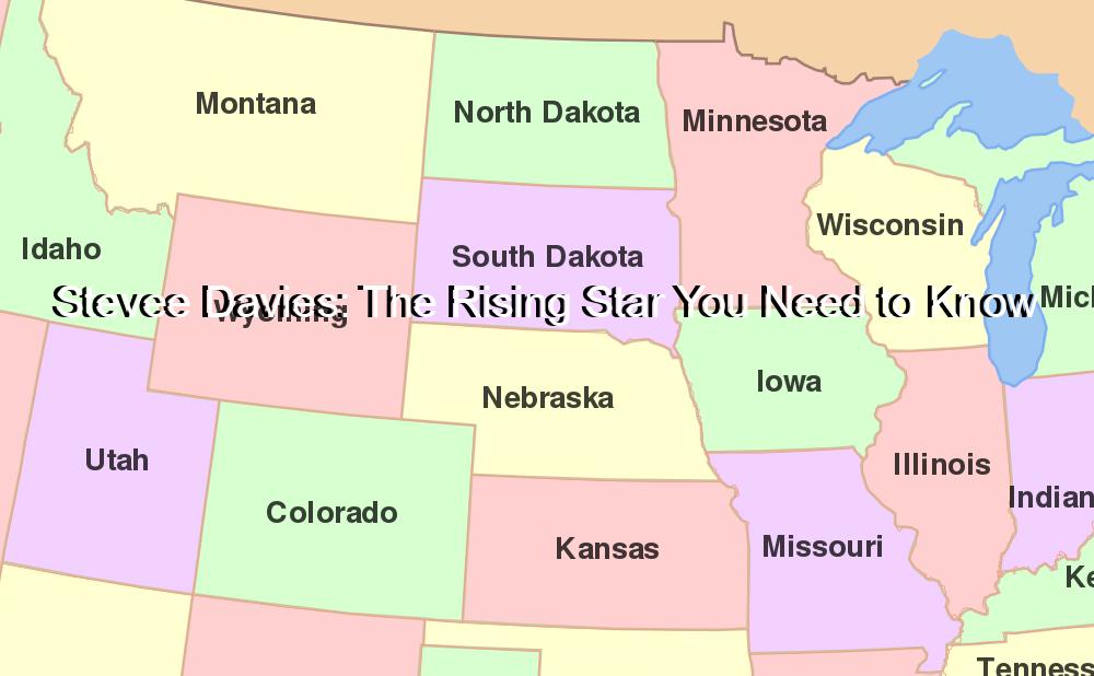 Stevee Davies: The Rising Star You Need to Know